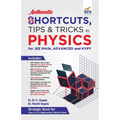 Authentic SHORTCUTS, TIPS & TRICKS in PHYSICS for JEE Main, Advanced & KVPY