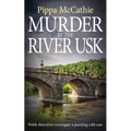 Murder by the River Usk: Welsh detectives investigate a puzzling cold case