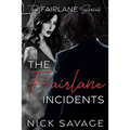 The Fairlane Incidents