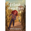 Friends in Strange Places: Heroes on the Home Front Mysteries #2