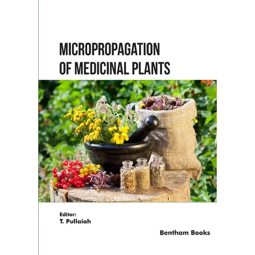 Micropropagation of Medicinal Plants - Paperback