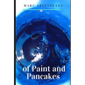 of Paint and Pancakes
