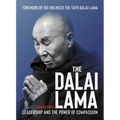 The Dalai Lama: Leadership and the Power of Compassion