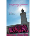 Local Memories in a Nationalizing and Globalizing World