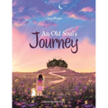 An Old Soul's Journey