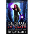 The Ghouls of Wrath: An Urban Fantasy Romance