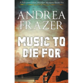 Music to Die For