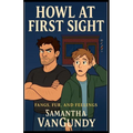 Howl At First Sight