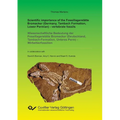 Scientific importance of the Fossillagerstätte Bromacker (Germany, Tambach Formation, Lower Permian) - vertebrate fossils