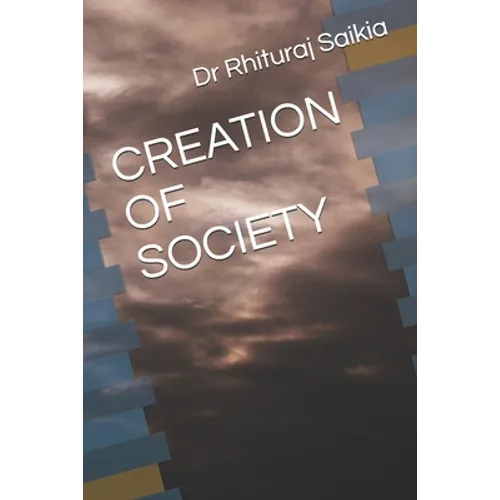 Creation of Society