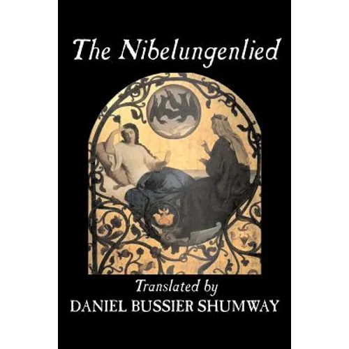 The Nibelungenlied, Traditional, Fiction, Fairy Tales, Folk Tales, Legends & Mythology