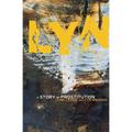 Lyn: A Story of Prostitution