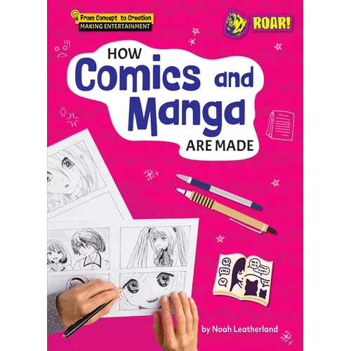 How Comics and Manga Are Made