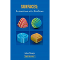 Surfaces: Explorations with Sliceforms