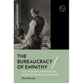 The Bureaucracy of Empathy: Law, Vivisection, and Animal Pain in Late Nineteenth-Century Britain