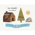 Ta Forêt