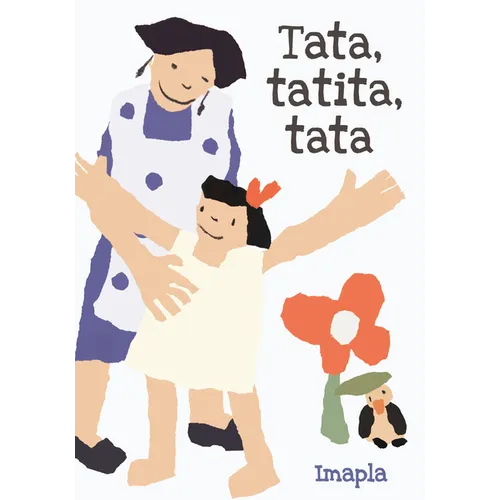 Tata, Tatita, Tata
