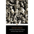The History of the Decline and Fall of the Roman Empire: Volume 3