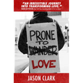Prone to Love
