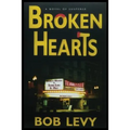 Broken Hearts: A Novel of Suspense