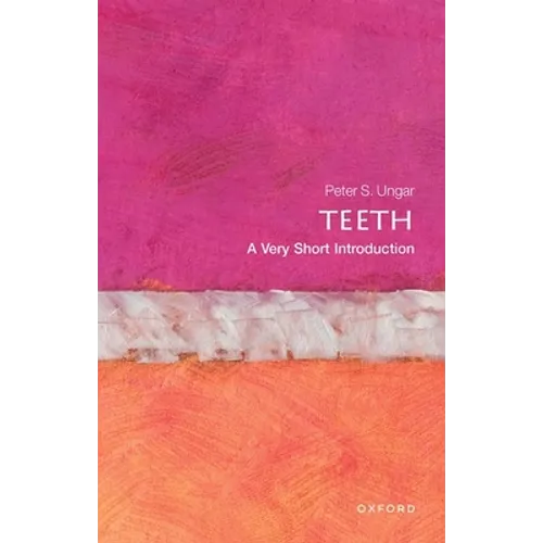 Teeth: A Very Short Introduction