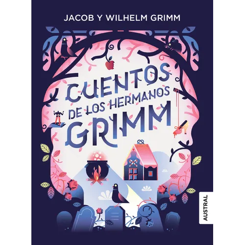 Cuentos de Los Hermanos Grimm / Fairy Tales from the Brothers Grimm