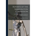 Reports of the Immigration Commission: Dictionary of Races of Peoples