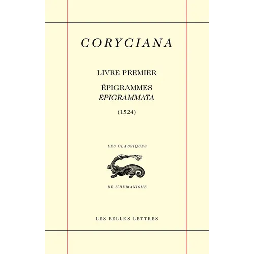 Coryciana. Livre Premier: Epigrammes / Epigrammata (1524)