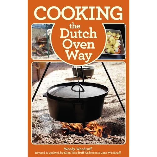 Cooking the Dutch Oven Way