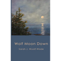 Wolf Moon Down