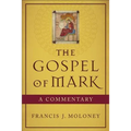 The Gospel of Mark: A Commentary