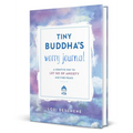 Tiny Buddha's Worry Journal: A Creative Way to Let Go of Anxiety and Find Peace