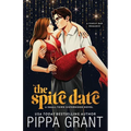 The Spite Date: Illustrated Cover: A Single Dad Romcom