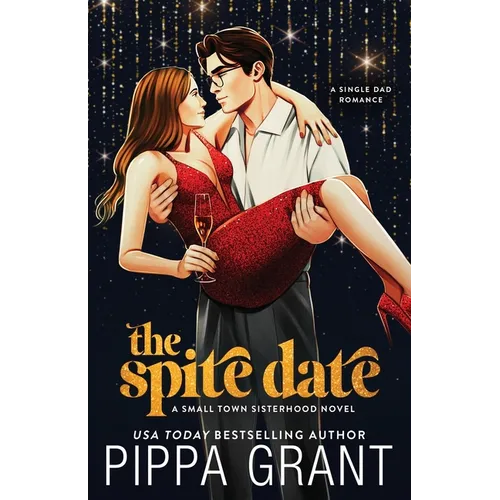 The Spite Date: Illustrated Cover: A Single Dad Romcom