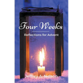 Four Weeks: Reflections for Advent