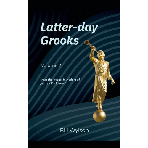 Latter-day Grooks 2