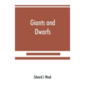 Giants and dwarfs