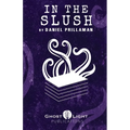 In the Slush