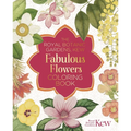 The Royal Botanic Gardens, Kew Fabulous Flowers Coloring Book