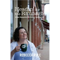 Headin' for the Rhubarb!: A New Hampshire Dictionary (Well, Kinda)