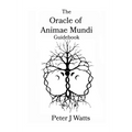The Oracle of Animae Mundi Guidebook
