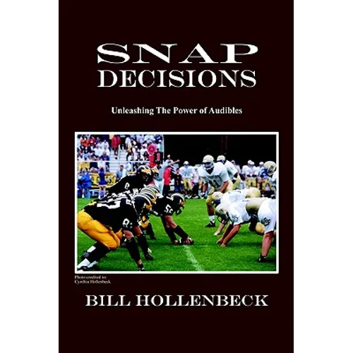 Snap Decisions: Unleashing the Power of Audibles