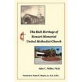 The Rich Heritage of Stewart Memorial United Methodist Church