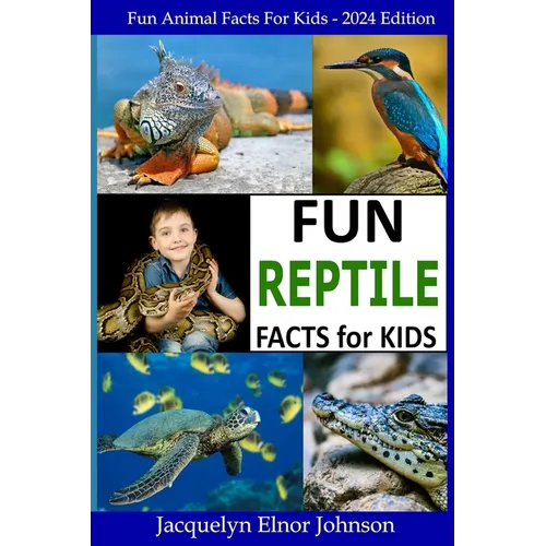 Fun Reptile Facts for Kids 9-12