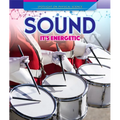 Sound: It's Energetic