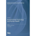 Environmental Toxicology and Human Health