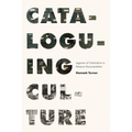 Cataloguing Culture: Legacies of Colonialism in Museum Documentation