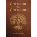 Generation After Generation