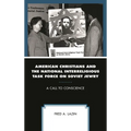 American Christians and the National Interreligious Task Force on Soviet Jewry: A Call to Conscience