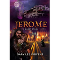 Jerome: A Ghost Story